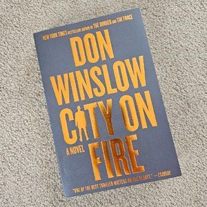 4/$20 City on‎ Fire: A Novel by Don Winslow - Paperback